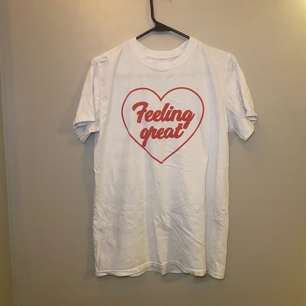 Feelin great tshirt